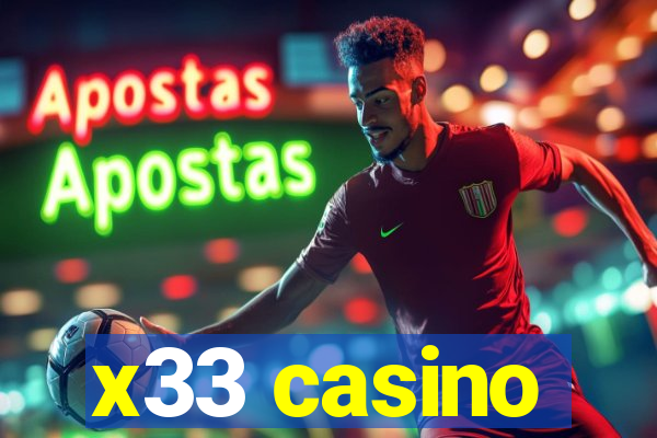 x33 casino